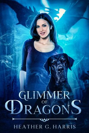 Glimmer of Dragons by Heather G. Harris