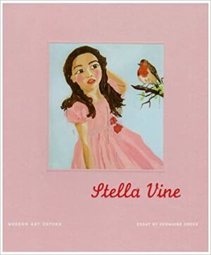 Stella Vine by Stella Vine, Germaine Greer