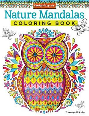 Nature Mandalas Coloring Book by Thaneeya McArdle