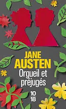 Orgueil et Préjugés by Jane Austen