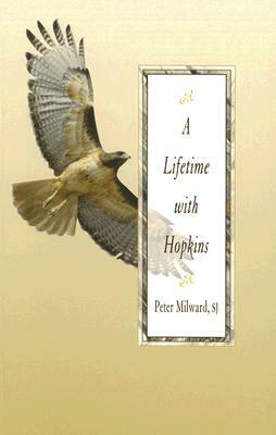A Lifetime with Hopkins by Peter Milward