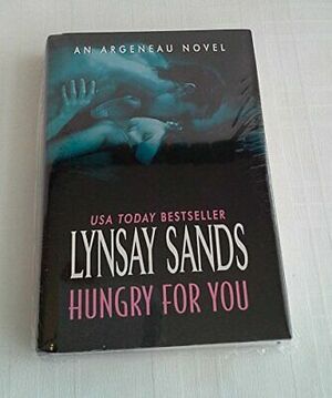 Hungry For You by Lynsay Sands