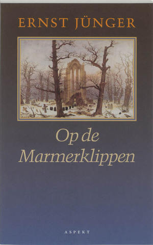 Op de marmerklippen by Ernst Jünger