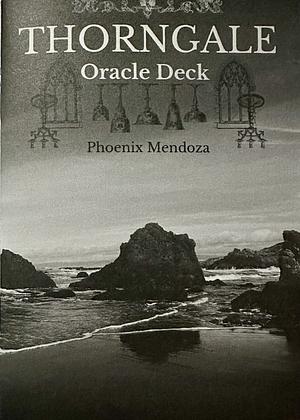 Thorngale Oracle Deck by Phoenix Mendoza