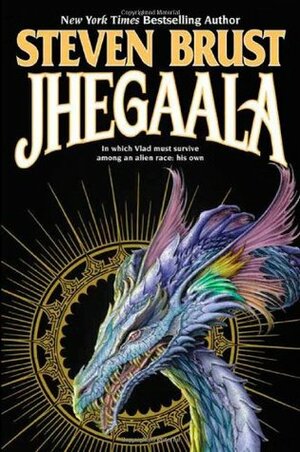 Jhegaala by Steven Brust