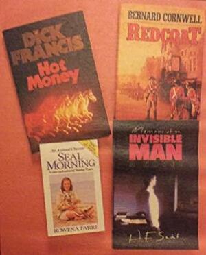 Reader's Digest Condensed Books 1988: Hot Money / Memoirs Of An Invisible Man / Seal Morning / Redcoat by H.F. Saint, Bernard Cornwell, Dick Francis, Rowena Farre