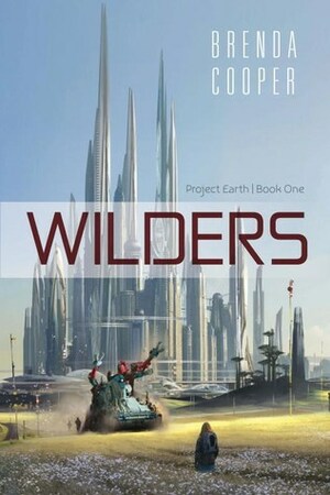 Wilders by Brenda Cooper