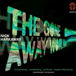 The Gone-Away World by Nick Harkaway