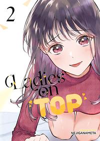 Ladies on Top, Vol. 2 by NEJIGANAMETA