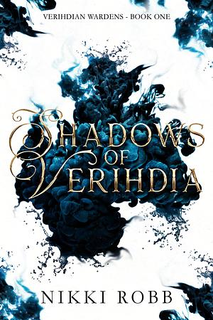 Shadows of Verihdia by Nikki Robb