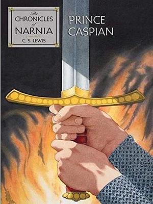 C.S. Lewis - Prince Caspian by C.S. Lewis, C.S. Lewis