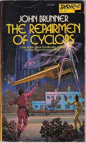The Repairmen of Cyclops by John Brunner