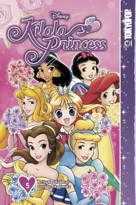 Disney Manga: Kilala Princess, Volume 5 by Rika Tanaka
