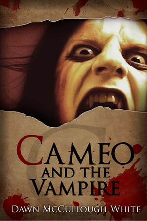 Cameo and the Vampire by Dawn McCullough-White