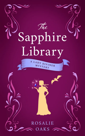 The Sapphire Library by Rosalie Oaks