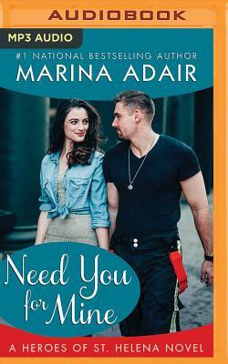 Need You for Mine by Marina Adair