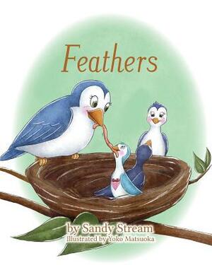 Feathers by Sandy Stream