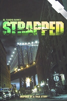 Strapped by Al-Saadiq Banks