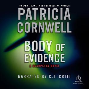 Body Of Evidence by Patricia Cornwell