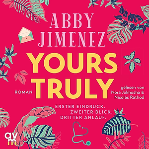 Yours Truly by Abby Jimenez