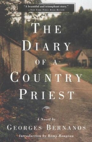 The Diary of a Country Priest by Remy Rougeau, Georges Bernanos