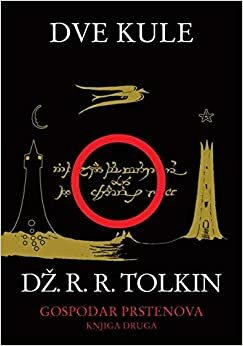 Dve kule by J.R.R. Tolkien