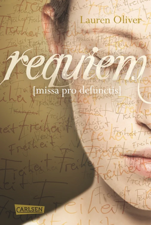 requiem [missa pro defunctis] by Lauren Oliver