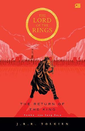 The Return of the King: Kembalinya Sang Raja by J.R.R. Tolkien