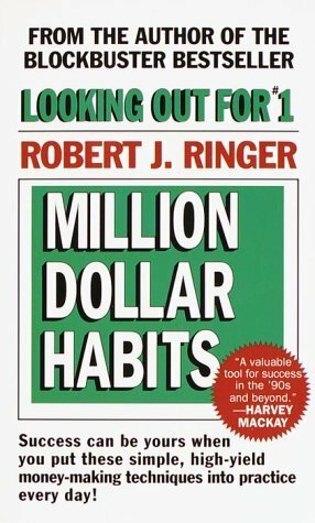 Million Dollar Habits by Robert J. Ringer