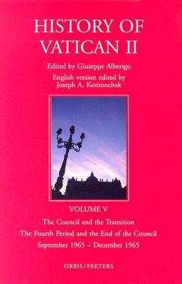 The Council and the Transition: The Fourth Period and the End of the Council September 1965-December 1965 by 