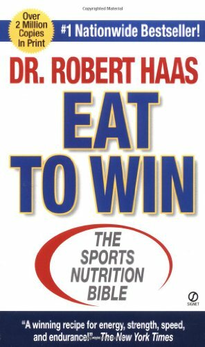 Eat To Win: The Sports Nutrition Bible by Martina Navratilova, Robert Haas