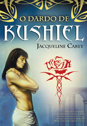 O Dardo de Kushiel by Jacqueline Carey
