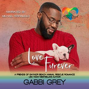 Love Furever by Gabbi Grey