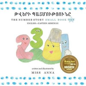 Number Story 1 &#1337;&#1358;&#1333;&#1360;&#1339; &#1354;&#1329;&#1359;&#1348;&#1352;&#1362;&#1337;&#1349;&#1352;&#1362;&#1350;&#1336;: Small Book On by Anna