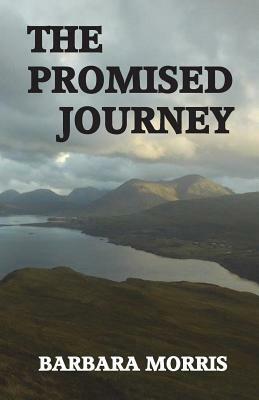 The Promised Journey by Barbara Morris