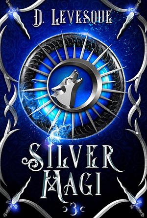 Silver Magi 3 by Donna Levesque