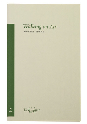 Walking on Air by Muriel Spark
