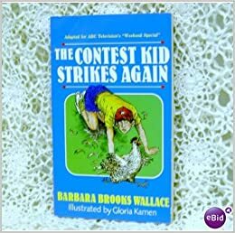 The Contest Kid Strikes Again by Barbara Brooks Wallace