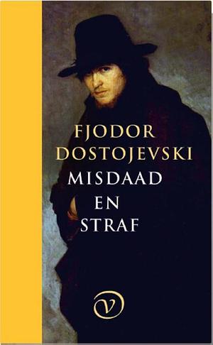 Misdaad en straf by Fyodor Dostoevsky