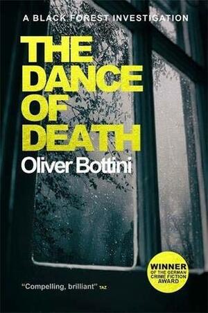The Dance of Death by Oliver Bottini, Jamie Bulloch