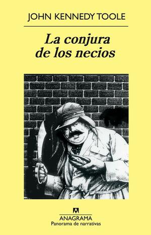 La conjura de los necios by John Kennedy Toole