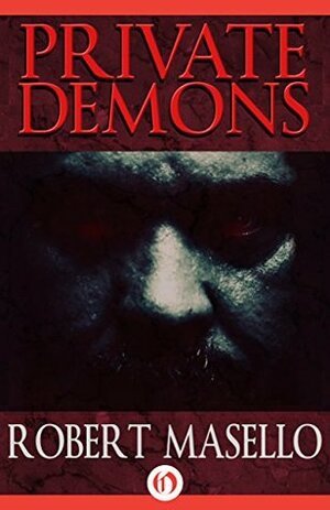 Private Demons by Robert Masello
