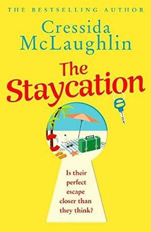 The Staycation by Cressida McLaughlin