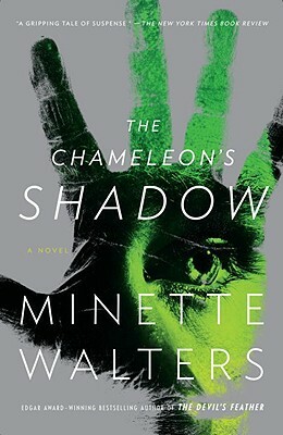 The Chameleon's Shadow by Minette Walters