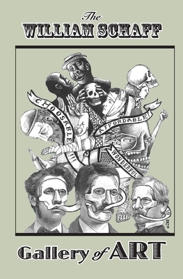 The William Schaff Gallery of Art by William Schaff