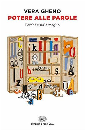 Potere alle parole by Vera Gheno