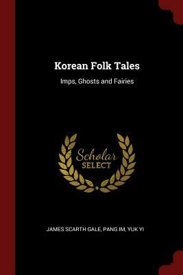 Korean Folk Tales by Ryuk, Molly Bang, Pang Im