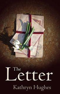 The Letter by Kathryn Hughes