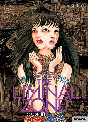 The Liminal Zone - Season 1 by Junji Ito, Junji Ito