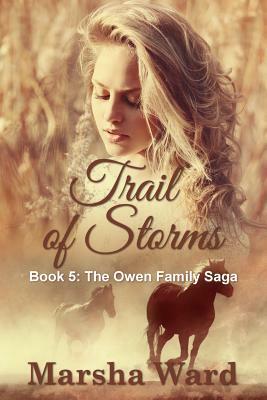 Trail of Storms by Marsha Ward